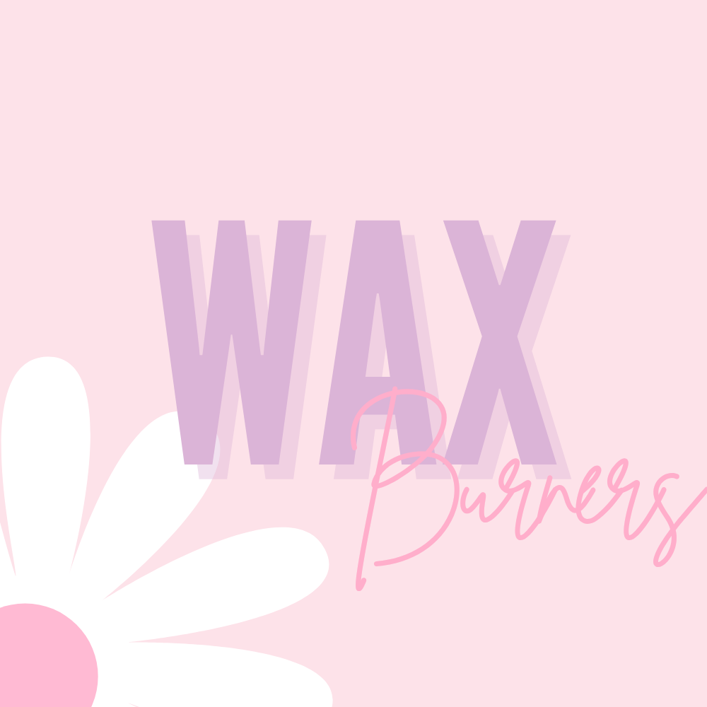 Wax Burners